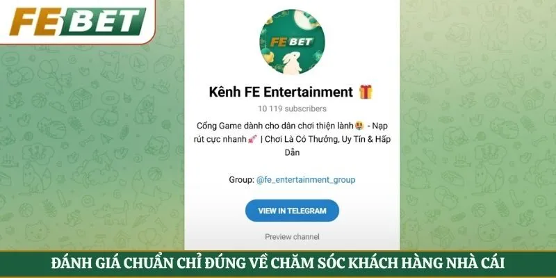 Đánh giá chuẩn chỉ đúng về chăm sóc khách hàng nhà cái