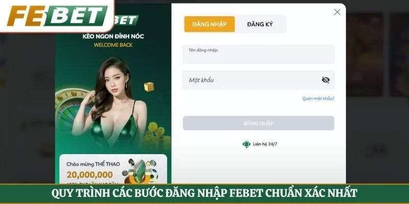 Quy trình các bước đăng nhập FEBET chuẩn xác nhất